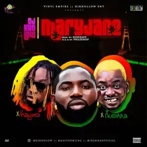 DJ Kholow - Maryjane Ft. Kayve & Ikenna